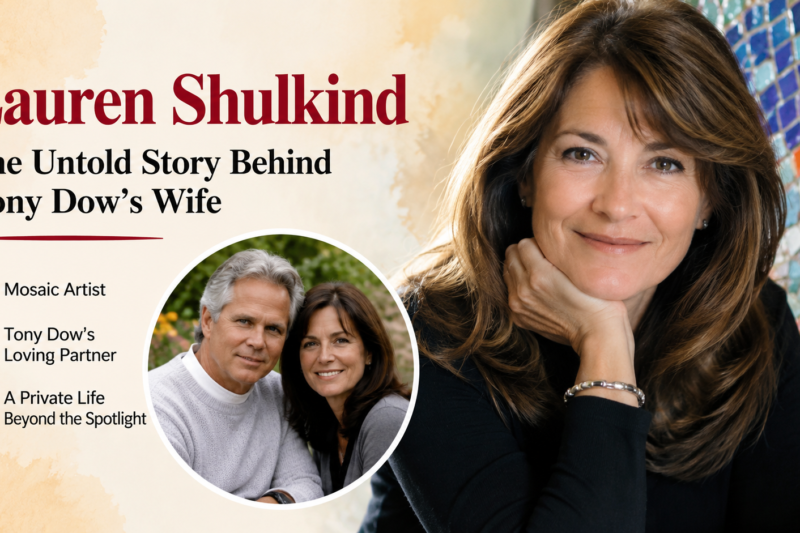 Lauren Shulkind: The Private Life and Story Behind Tony Dow’s Wife