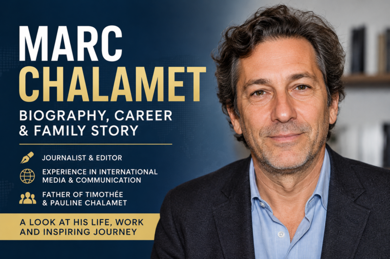 Marc Chalamet Biography, Life Story, and Career Overview
