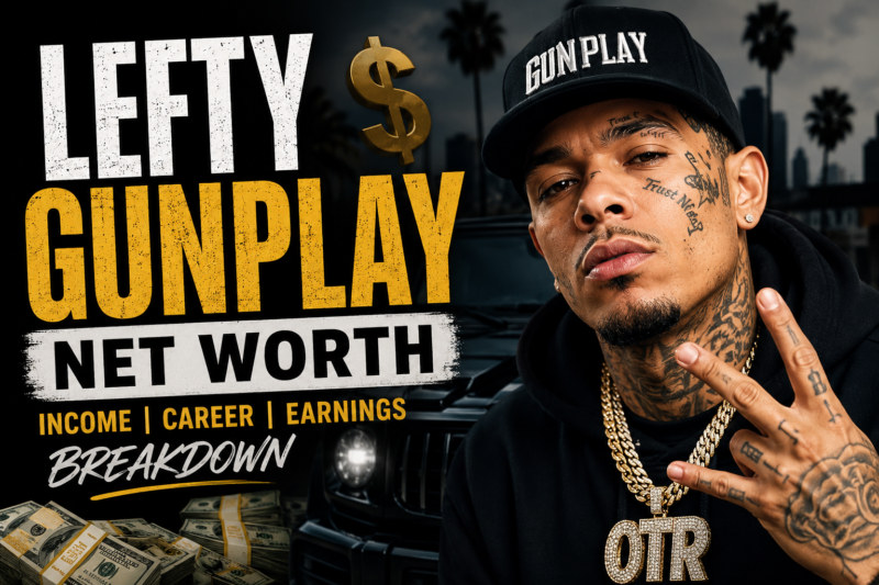 Lefty Gunplay Net Worth Explained: Income, Career, and Earnings Breakdown