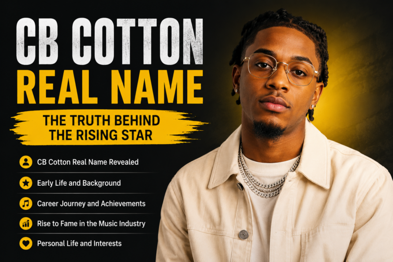 CB Cotton Real Name and Full Biography Explained