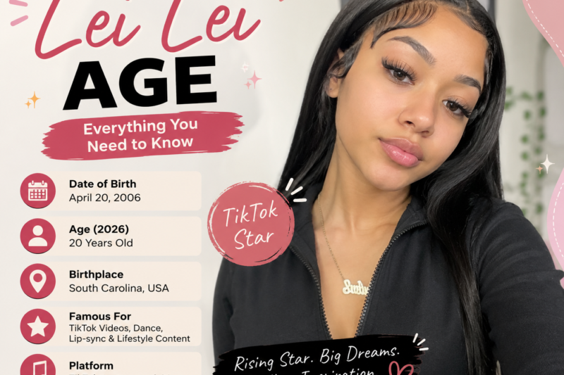 Lei Lei Age: A Complete Guide to the TikTok Star’s Life and Career